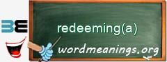 WordMeaning blackboard for redeeming(a)